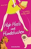 Zoom Produkt-Bild: High Heels und Hundekuchen: Roman