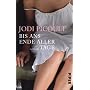 Bis ans Ende aller Tage: Roman von Jodi Picoult