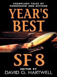 Year's Best SF 8 (Year's Best SF Series)
