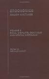 Ergonomics: Skills, Displays, Controls and Mental Workload: Ergonimics: Major Writings (Volume 2)