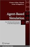Agent-Based Simulation (Springer Series on Agent Based Social Systems)