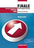 Finale - Pr&uuml;fungstraining, Nordrhein-Westfalen, 2009 : Mathematik, Zentrale Pr&uuml;fung 10 Gymnasium - Hans Kramer, Hans-Diete Stenten-Langenbach, Reimund Vehling