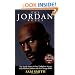 The Jordan Rules: The inside Story of a Turbulent Season with Michael Jordan and the Chicago Bulls