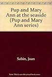Pup and Mary Ann at the seaside
