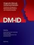 Diagnostic Manual-Intellectual Disability (DM-ID): A Textbook of Diagnosis of Mental Disorders in Persons with Intellectual Disability