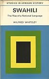 Swahili: the rise of a national language
