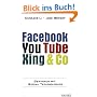 Facebook, You Tube, Xing & Co. Gewinnen mit Social Technologies
