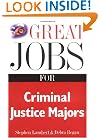 Great Jobs for Criminal Justice Majors