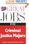 Great Jobs for Criminal Justice Majors