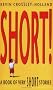 Short!: A Book of Very Short Stories