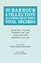 The Barbour Collection of Connecticut Town Vital Records. Volume 37: Rocky Hill (1765-1854), Roxbury (1796-1835), Salem (1836-1852), and Salisbury (1741-1846)