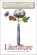The New Encyclopedia of Southern Culture: Volume 9: Literature (New Encyclopedia of Southern Culture)