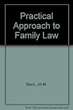 A practical approach to family law