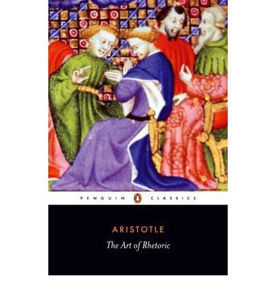 The Art of Rhetoric: Art of Rhetoric (Penguin Classics) (Paperback) - Common