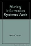 Making information systems work