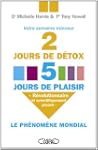 2 jours de d�tox, 5 jours de plaisir