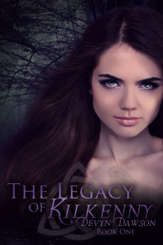 The Legacy of Kilkenny (The Legacy of Kilkenny Series)