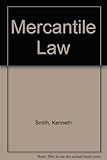 Smith and Keenan's mercantile law
