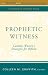 Prophetic Witness: Catholic Women's Strategies for Reform (Boston College Church in the 21st Century (Crossroad Publishing))