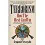 Terrorism: How the West Can Win