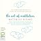 The Art of Meditation