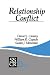 Relationship Conflict: Conflict in Parent-Child, Friendship, and Romantic Relationships (SAGE Series on Close Relationships)