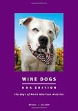 Wine Dogs USA Edition
