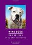 Wine Dogs: USA: The Dogs of North American Wineries