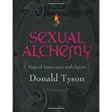 sexual alchemy magical intercourse with spirits