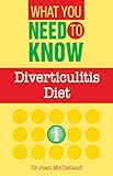 What you need to know : diverticulitis diet