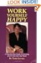Work Yourself Happy