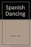 Spanish dancing : a handbook on steps and style including two solo dances