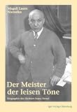 Produkt-Bild: Der Meister der leisen T&ouml;ne. Biographie des Dichters Franz Hessel
