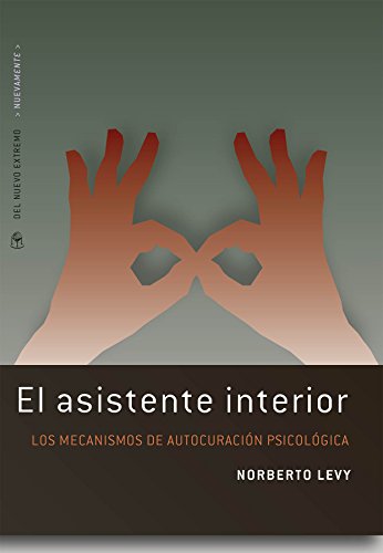 El asistente interior (Spanish Edition)
