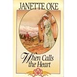 When Calls the Heart (Canadian West #1)