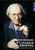 Olivier Messiaen - The Crystal Liturgy