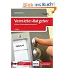 Der Vermieter-Ratgeber: Sicher und rentabel vermieten Der Vermieter-Ratgeber: Sicher und rentabel vermieten