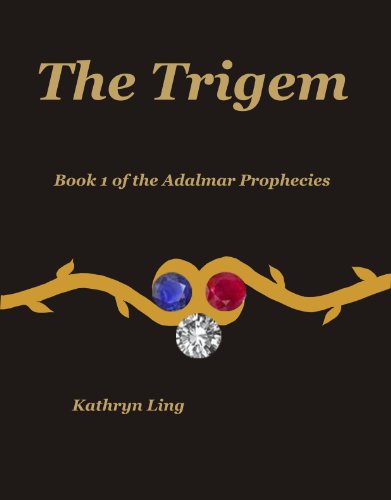 The Trigem (The Adalmar Prophecies)