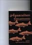 Aquaculture: Models And Economics