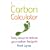 The Carbon Calculator