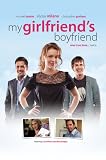 My GirlFriend`s Boyfriend