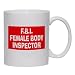 F.B.I. FEMALE BODY INSPECTOR Mug for Coffee / Hot Beverage (choice of sizes and color...