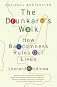 The Drunkard's Walk: How Randomness Rules Our Lives   [DRUNKARDS WALK] [Paperback]
