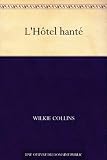 L'Hôtel hanté