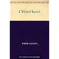 L'H�tel hant�