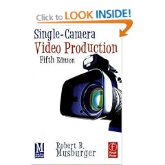 Single-Camera Video Production,