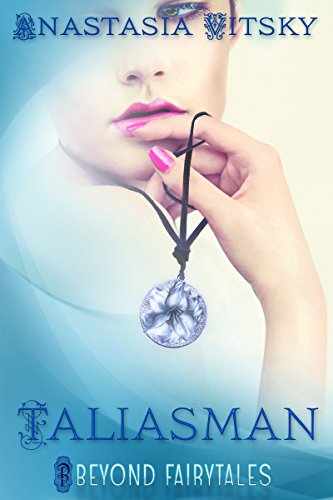 Taliasman (Beyond Fairytales series Book 9)