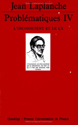 Problematiques IV linconscient et le ca