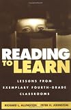 Reading to Learn: Lessons from Exemplary Fourth-Grade Classrooms