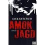 Amokjagd: Roman